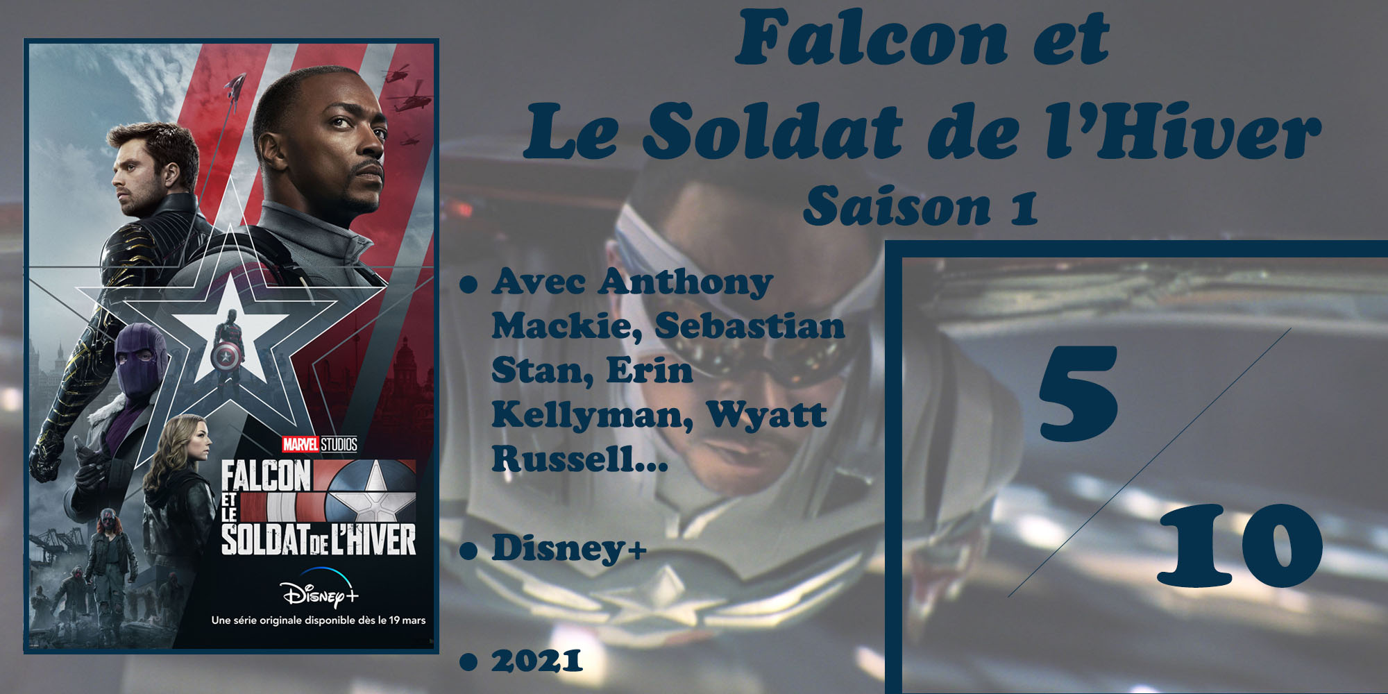 Synthèse Falcon & Winter Soldier S1
